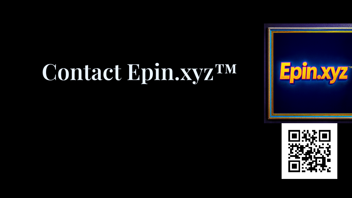 Epin.xyz™ social card for Contact Epin.xyz™