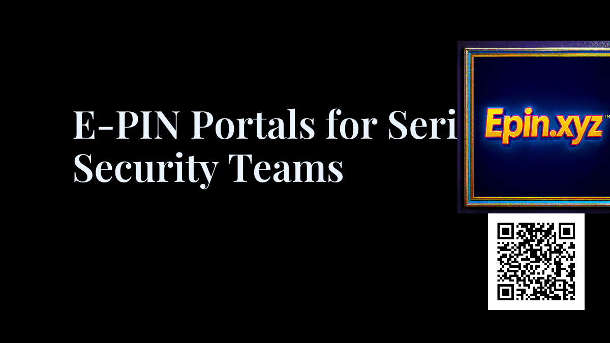 Epin.xyz™ social card for E-PIN Portals for Serious Security Teams